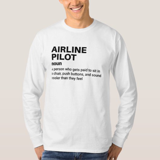 航空おもしろい機長の定義 Tシャツ (正面)