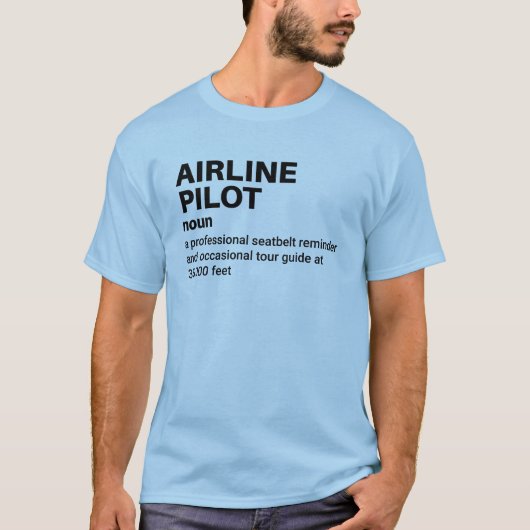 航空パイロット – 機動航空の定義 Tシャツ (正面)