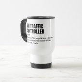 航空交通コントローラ – 定おもしろい義 トラベルマグ (正面左)