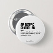 航空交通管制官 – オフィスのユーモア定義 缶バッジ (正面&裏面)