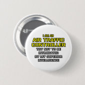 航空交通管制官…優れたインテリジェンス 缶バッジ (正面&裏面)
