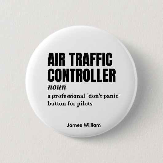 航空交通管制官 – 航空ユーモア定義 缶バッジ (正面)