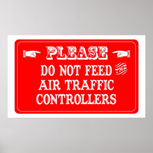 航空交通食べ物を与え制御者でない ポスター (正面)