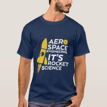 航空宇宙おもしろい技術者Tシャツロケット科学
