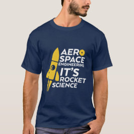 航空宇宙おもしろい技術者Tシャツロケット科学 Tシャツ