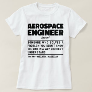 航空宇宙エンジニア名詞定義皮肉 Tシャツ
