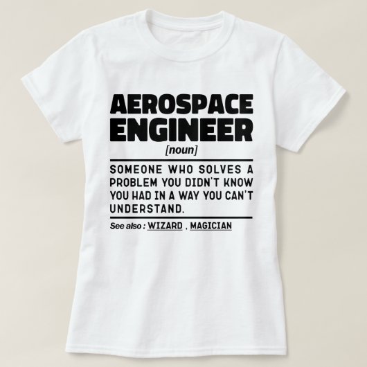 航空宇宙エンジニア名詞定義皮肉 Tシャツ (デザイン正面)