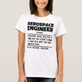 航空宇宙エンジニア名詞定義皮肉 Tシャツ (正面)