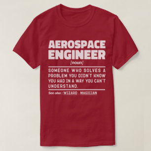 航空宇宙エンジニア名詞定義皮肉 Tシャツ