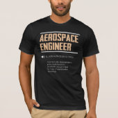 航空宇宙学の技術者のギフトのアイディアの定義 Tシャツ (正面)