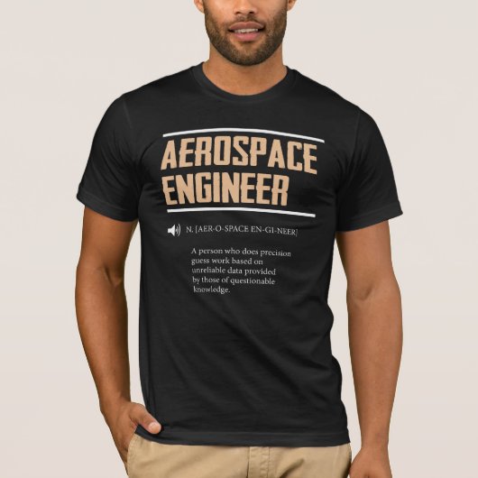 航空宇宙学の技術者のギフトのアイディアの定義 Tシャツ (正面)