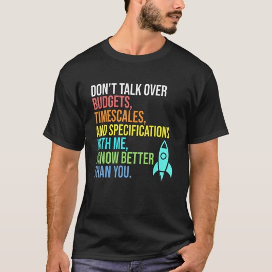 航空宇宙工学のロケットGより良く知っている Tシャツ (正面)