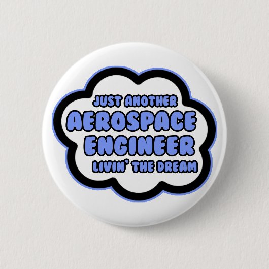 航空宇宙技師…夢を見る 缶バッジ (正面)