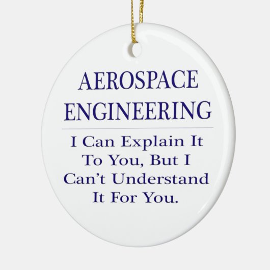 航空宇宙技術者のジョーク…説明が分からない セラミックオーナメント (左)