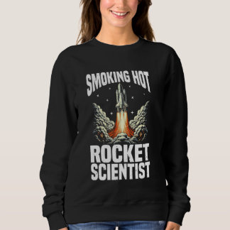 航空宇宙技術者ロケット科学 スウェットシャツ