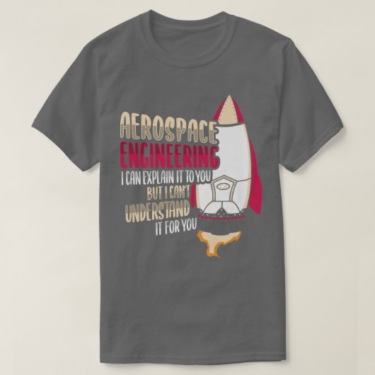 航空宇宙技術者広報ロケット科学デザイン Tシャツ (デザイン正面)