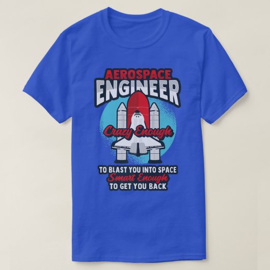 航空宇宙技術者広報ロケット科学デザイン Tシャツ (デザイン正面)