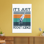 航空工学ギフト それはロケットだ キャンバスプリント (インサイチュ (リビング))