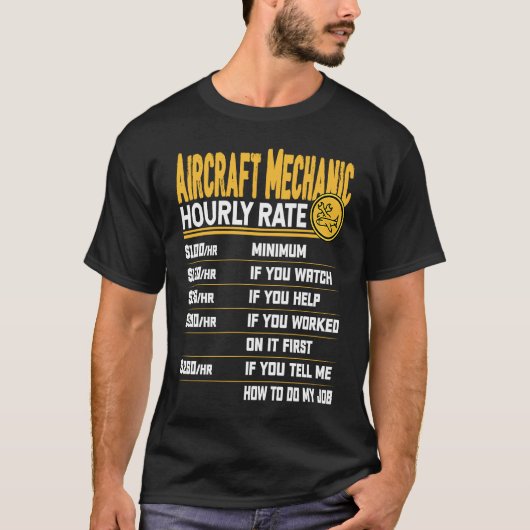 航空機整備士時給の航空技術者 Tシャツ (正面)