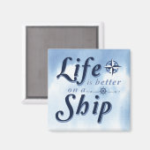 船のおもしろいクルーズドアマーカーの方が生活が良い マグネット (正面/裏面)