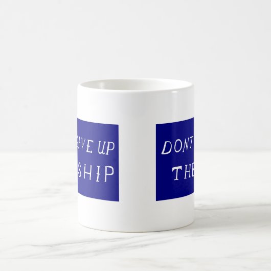 船の旗をあきらめないで下さい コーヒーマグカップ (中央)