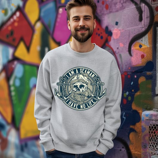 船乗りには命のTシャツがない スウェットシャツ