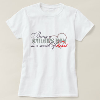 船員のハートのお母さんの仕事 Tシャツ