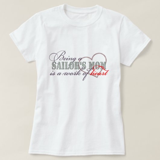 船員のハートのお母さんの仕事 Tシャツ (デザイン正面)