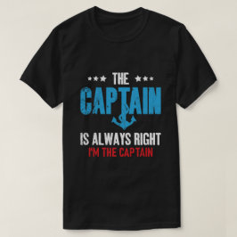 船長は常に正しい 私が船長 Tシャツ