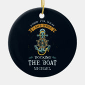 船長をドッキングさせる間に申し訳ない セラミックオーナメント (正面)