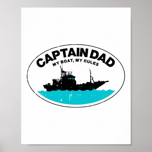 船長パパ 俺の船のルール Funny Boating Owner Papa Gift ポスター (正面)