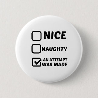 良いいけな試みがなされた 缶バッジ