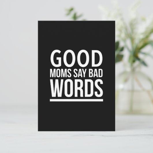 良いお母さんは悪い言葉を言おもしろいう母の日の引用文w サンキューカード (スタンド正面)