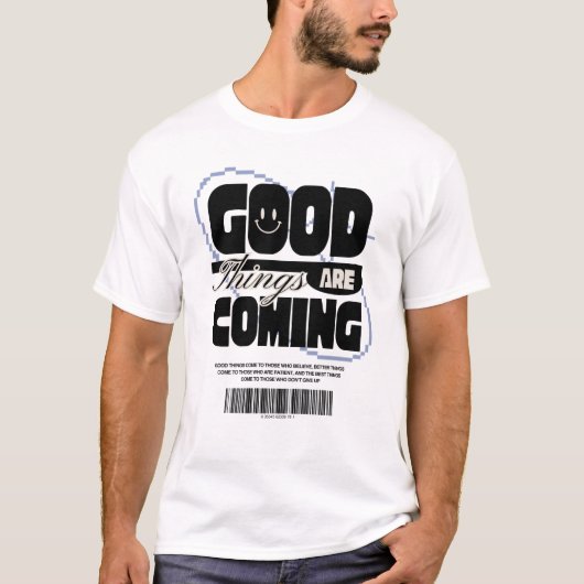 良いことがやってくる Tシャツ (正面)
