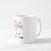 良いことだ コーヒーマグカップ (正面右)