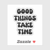 良いことには時間がやる気を起こさせる引用文 シール (シート)