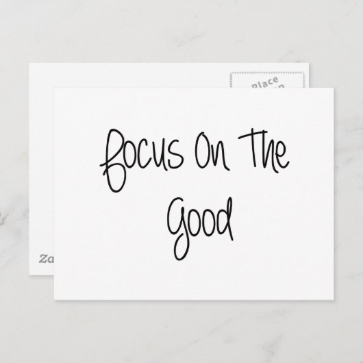 良いことに焦点を当てた名言 ポストカード (正面/裏面)