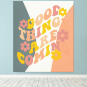 良いことは来の引用文レトロ60のデザイン キャンバスプリント (インサイチュ (ウッドフロア))