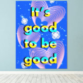 良いことは良いことだ キャンバスプリント (インサイチュ (ウッドフロア))