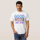 良いものは時間をかけて作られる Tシャツ (正面フル)