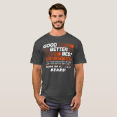 良いより良く最善を尽くせば決してあきらめない モチベーションベア Tシャツ (正面フル)