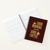 良いコーヒーから始まる良い朝 ノートブック (内部)
