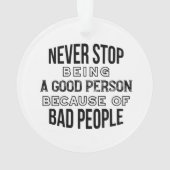 良いストップ人ではない引用文 オーナメント (裏面)