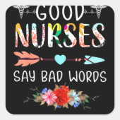 良いナースは悪い言葉を言う心拍花 スクエアシール (正面)