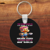良いニュースは私が黄金の年齢に達したこと キーホルダー (正面)
