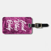 良いバイブガーリートロピカルパ離れープル ラゲッジタグ (正面横)