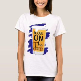 良いビールにフォーカスしよう Tシャツ