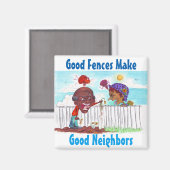 良いフェンスは良い隣人を磁石にする マグネット (正面/裏面)