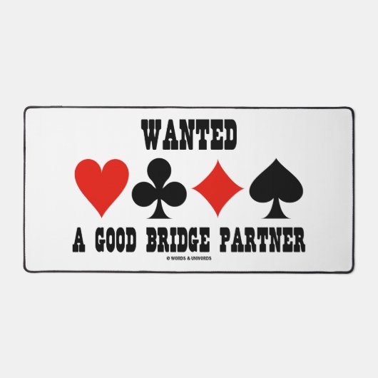 良いブリッジパートナー4枚のカードスーツが欲しかった デスクマット (正面)