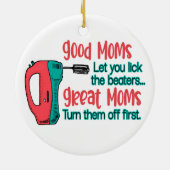 良いママは、あなたがビーターのママを回る素晴らしを舐める セラミックオーナメント (裏面)